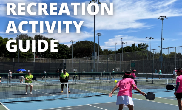 People playing pickleball with words "Recreation Activity Guide"